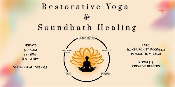 Restorative Yoga & Soundbath Healing