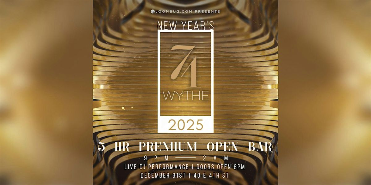 74 Wythe NYE Celebration 2025