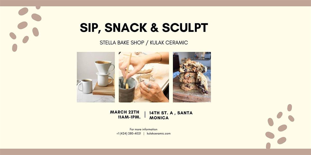 SIP, SNACK & SCULPT