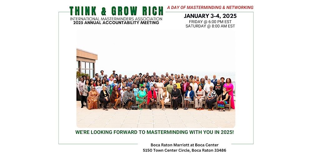 2025  Think and Grow Rich Annual Accountability Meeting