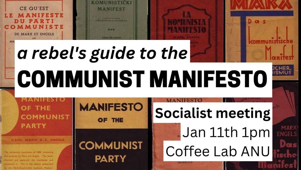 A Rebel's Guide to the Communist Manfesto: Socialist Meeting