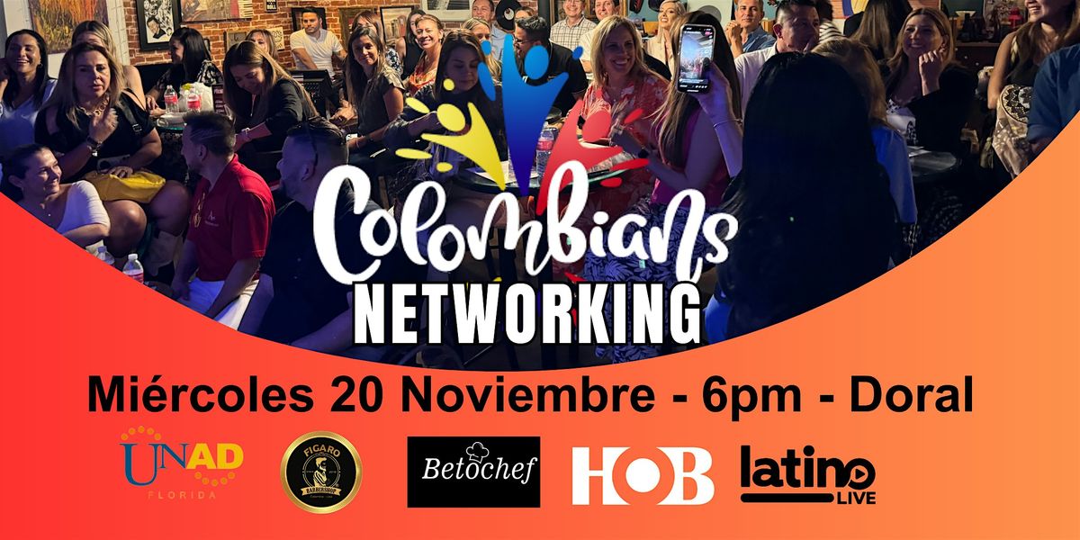 COLOMBIANS NETWORKING 20 NOVIEMBRE