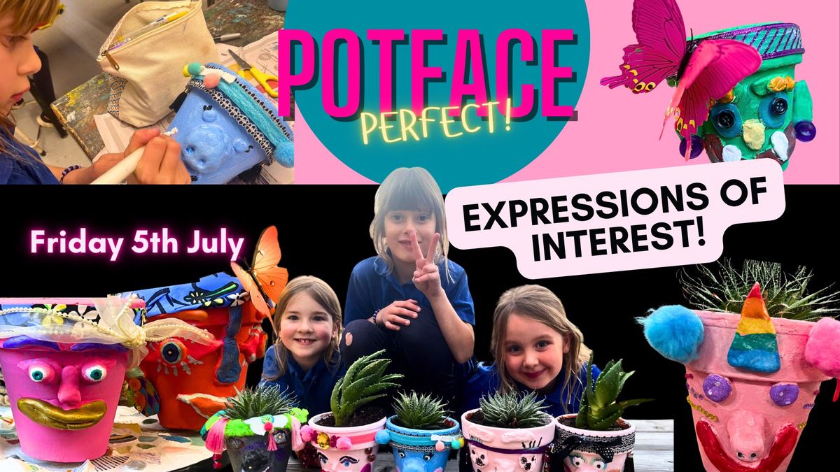  POTFACE Perfect- School Holiday workshop in Geelong 