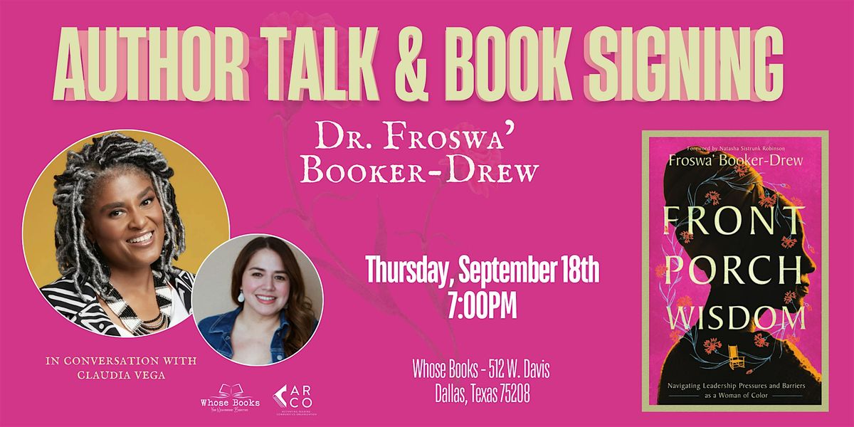 Author Talk & Book Signing with Dr. Froswa\u2019 Booker-Drew