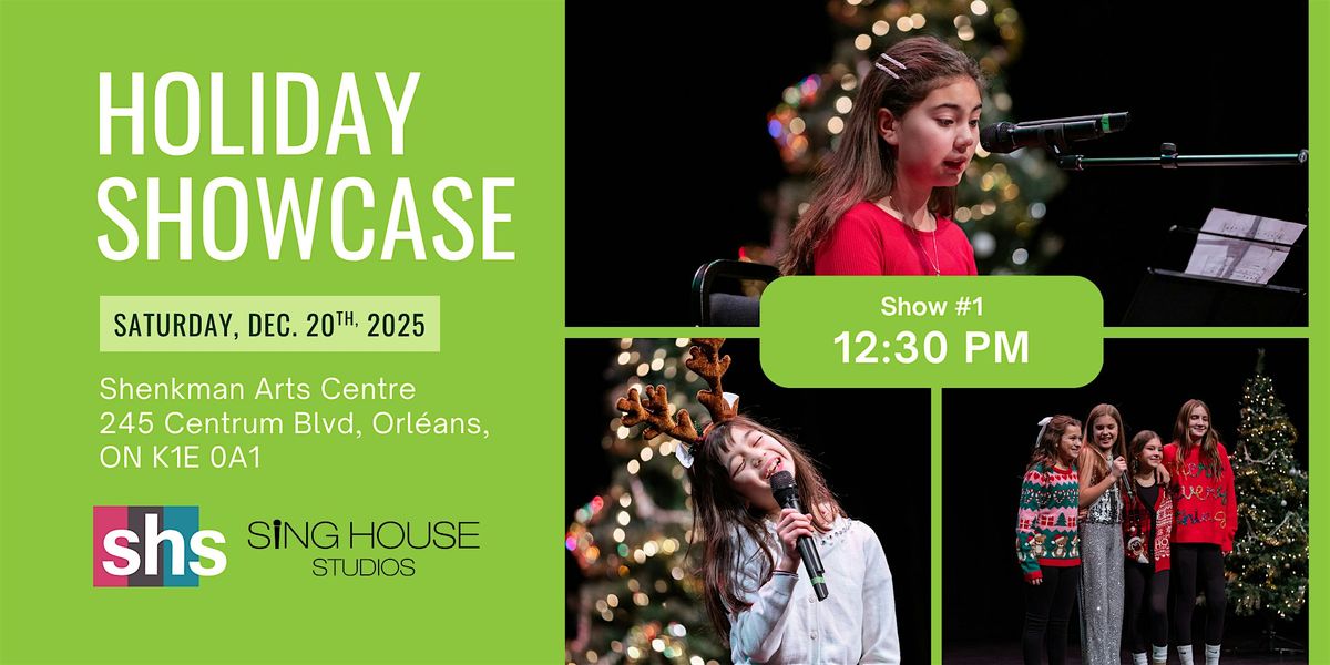 Show #1 Holiday Showcase 2025
