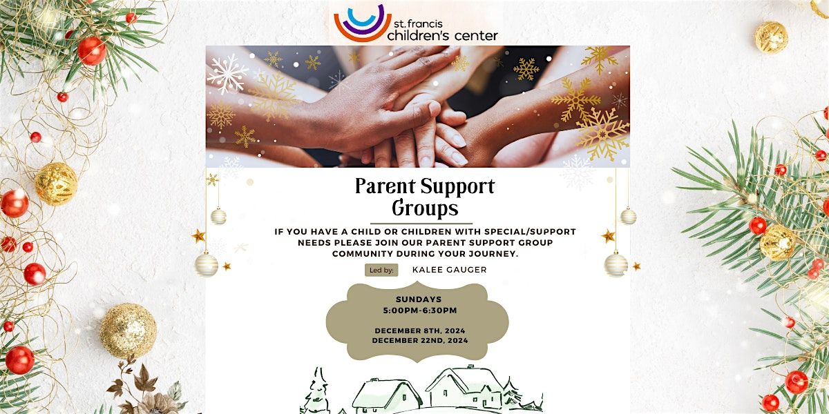 Parent Support Group- For Parents of children with Special\/Support Needs