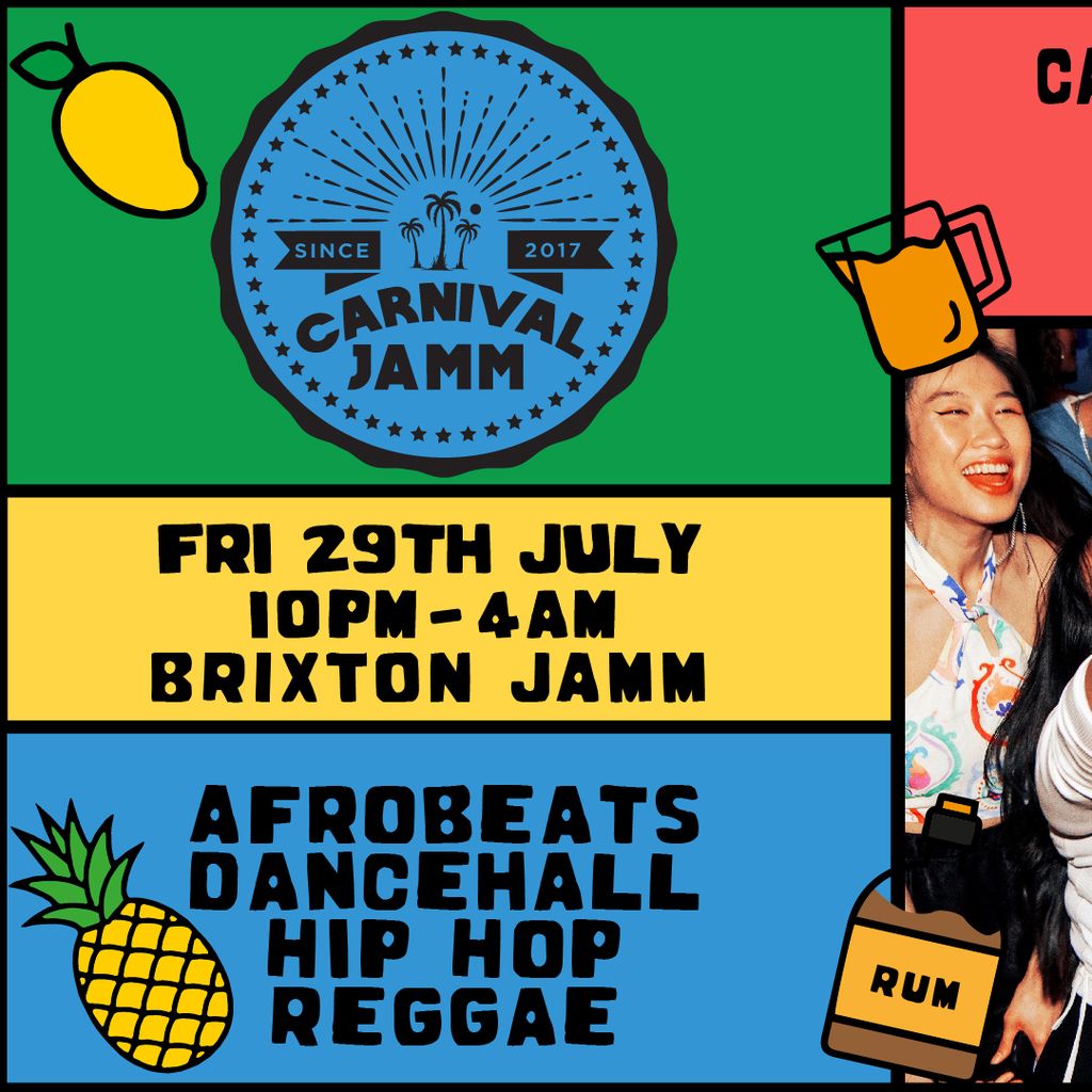 Carnival Jamm: Full Spectrum of Authentic Sounds Tickets, Brixton Jamm ...