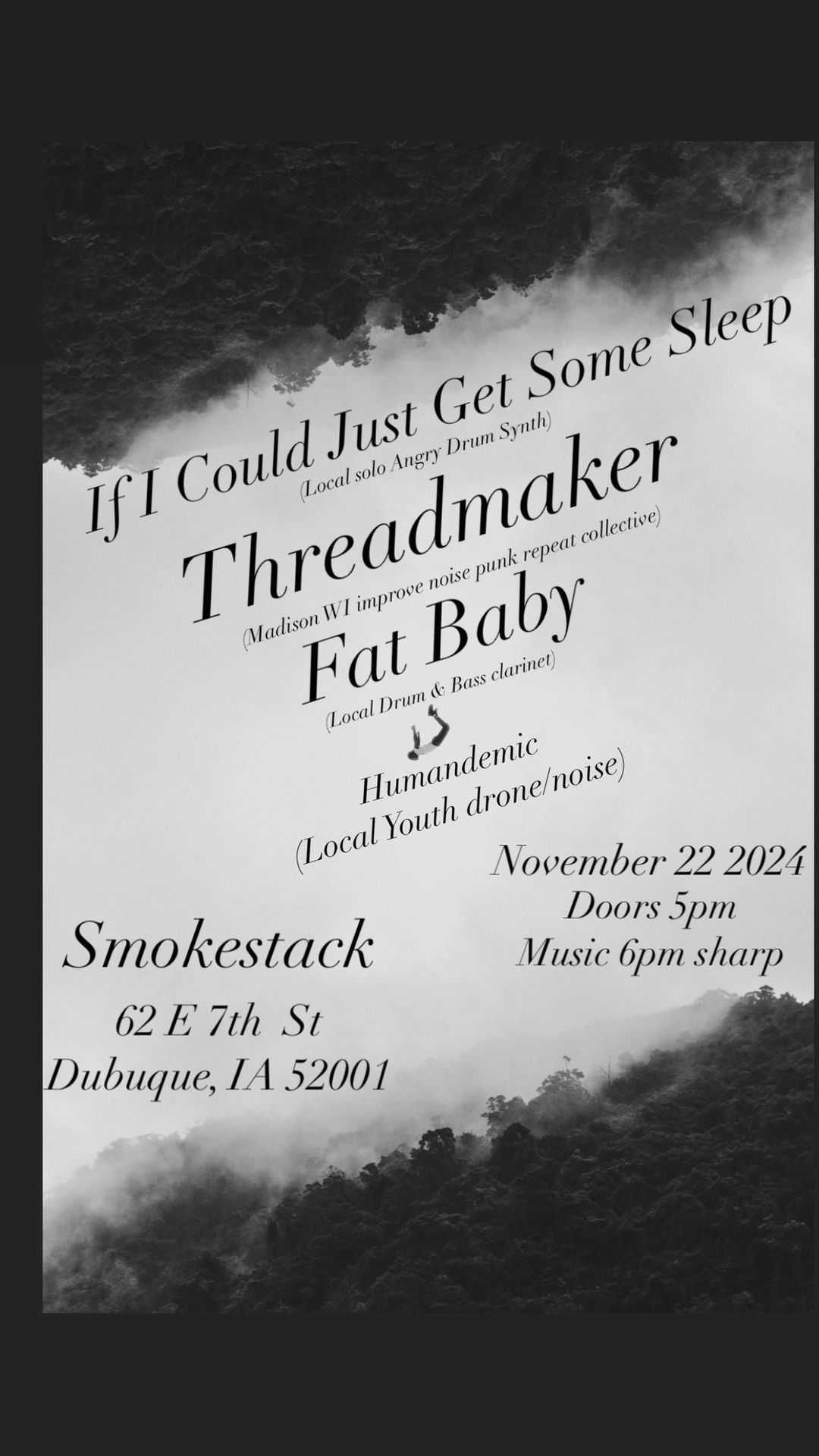 Threadmaker, Fat Baby, Humandemic, If I Could Just Get Some Sleep