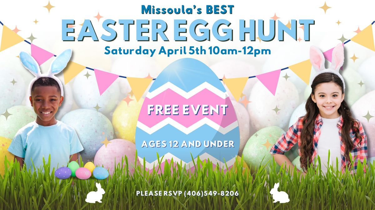 Missoula's Best Easter Egg Hunt