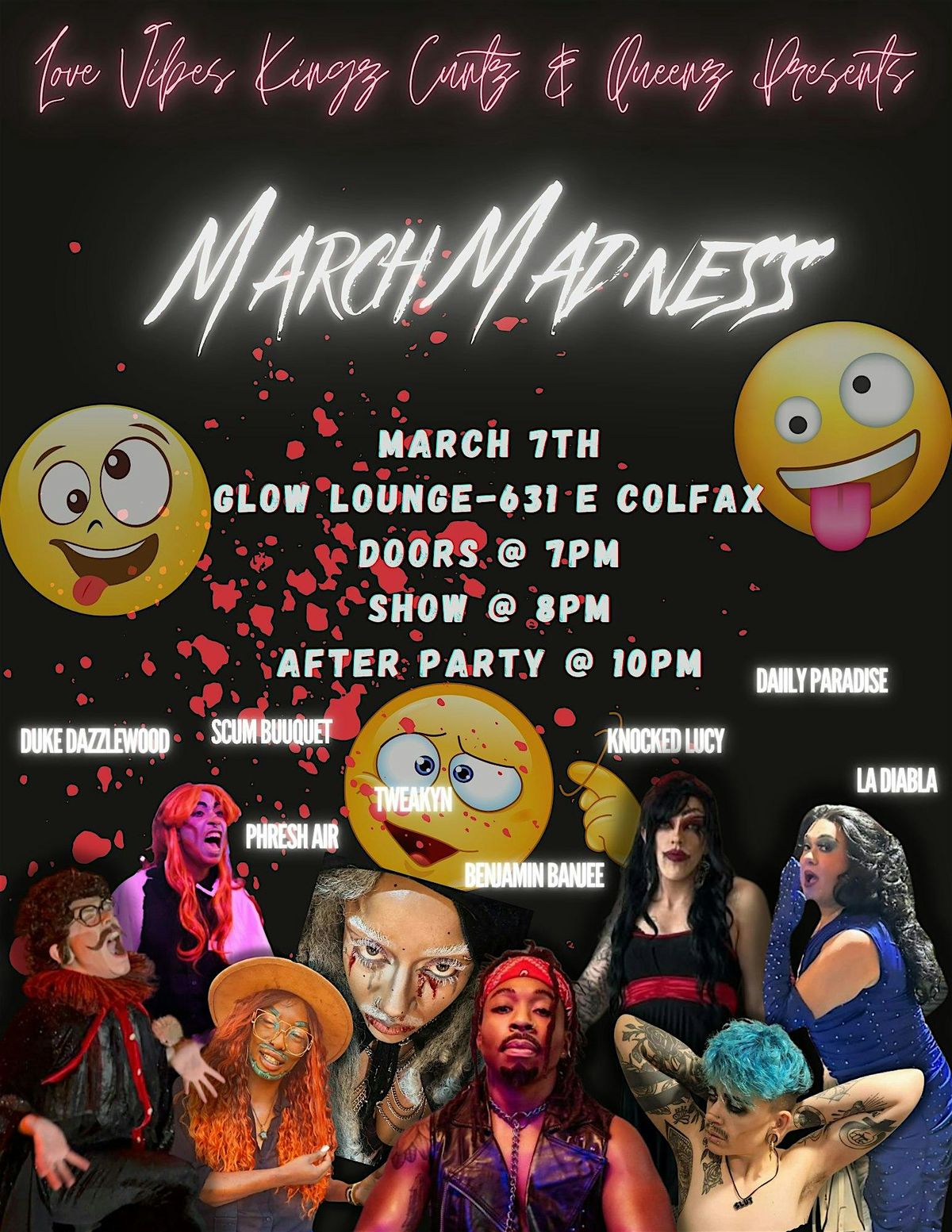 Love Vibes Kingz Cuntz & Queenz Presents:  March Madness