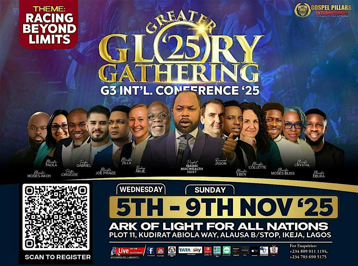 Greater Glory Gathering (G3) International Conference - Isaiah Macwealth