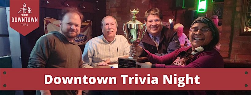 Downtown Tiffin Trivia Night