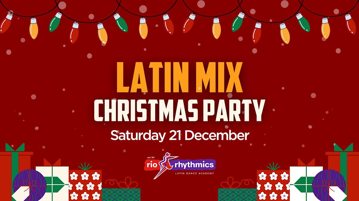 Saturday Night Latin Mix \/\/ Christmas Party \/\/ Intro Lesson @ 7pm