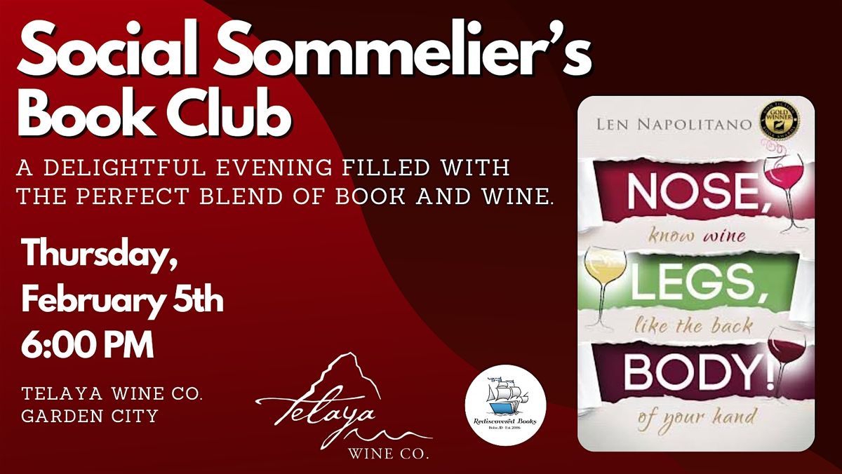 Social Sommelier's Book Club - A Partnership with Telaya Wine Co.