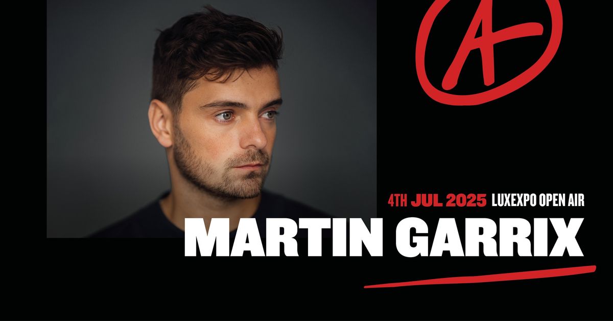 Martin Garrix | Open Air | Luxembourg