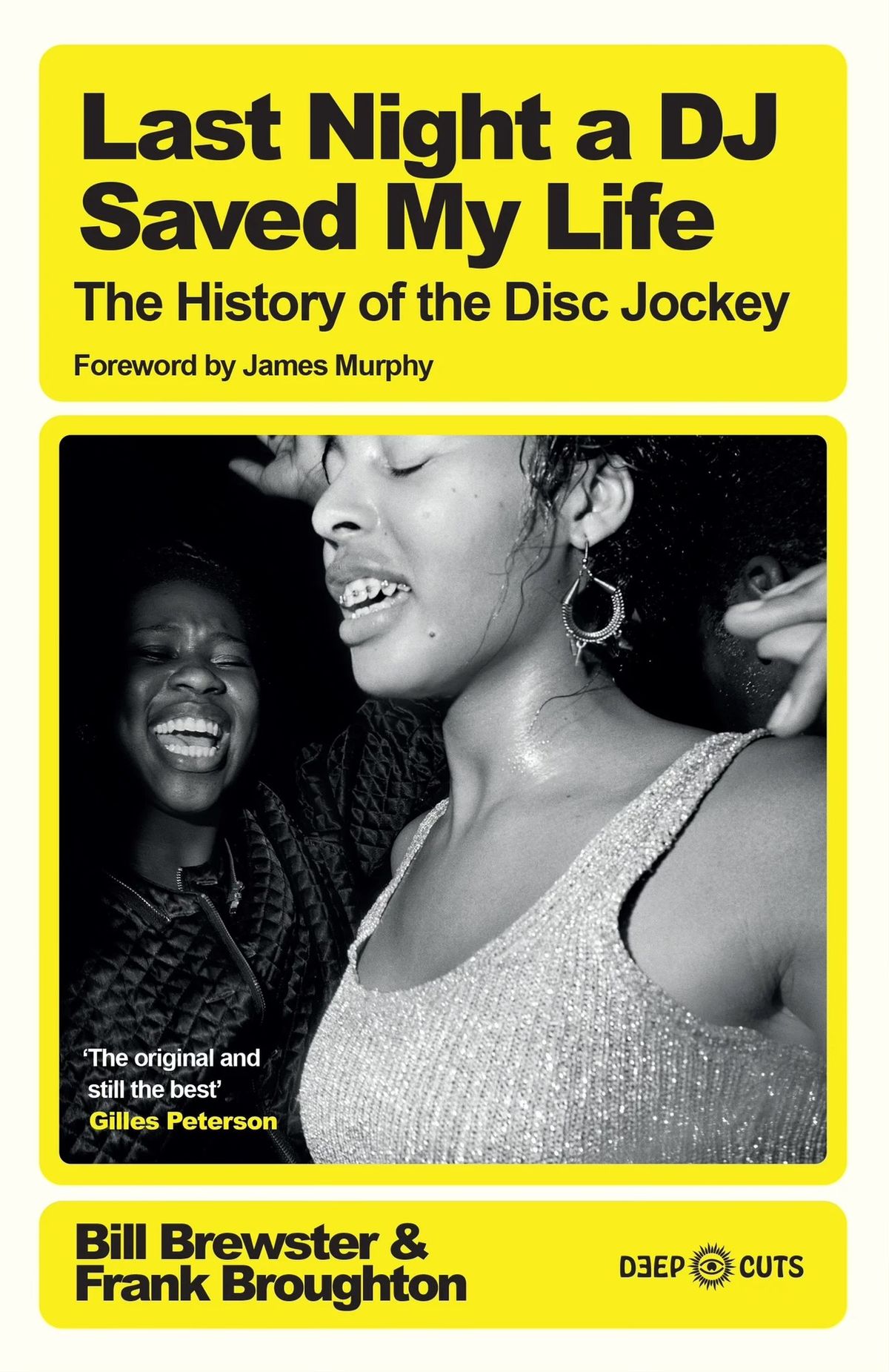 Last Night a DJ Saved My Life: The History of the Disc Jockey