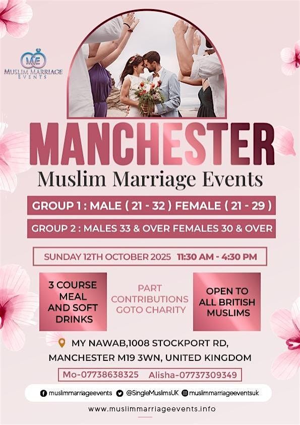 Muslim Marriage Events  Manchester - 2 Age Groups