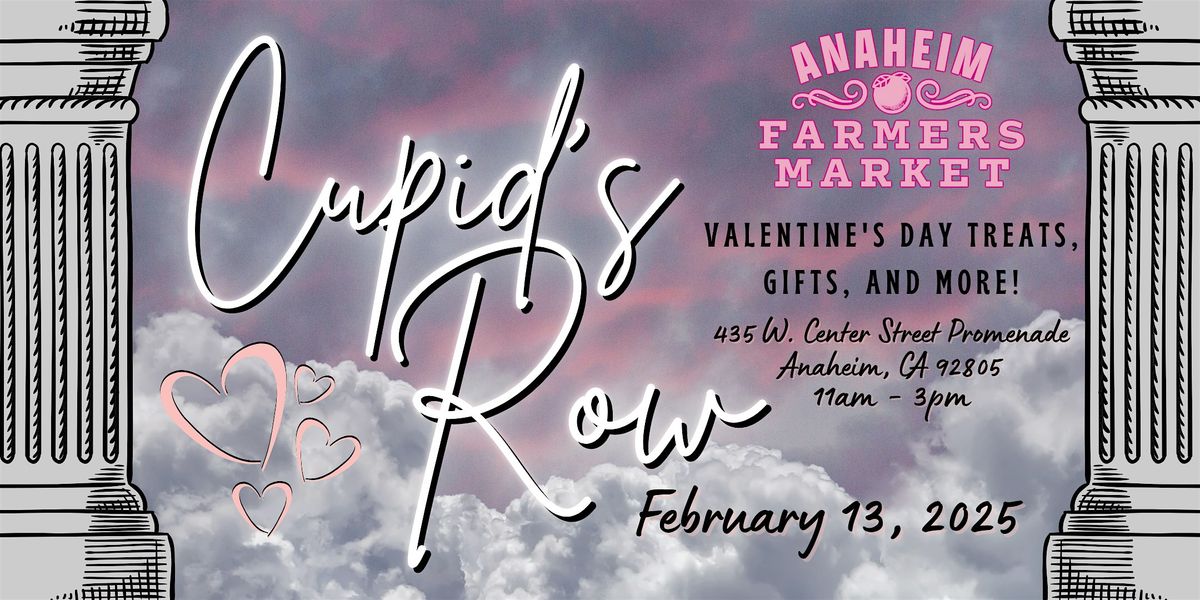 Cupid's Row (FREE EVENT. NO TICKET REQUIRED)