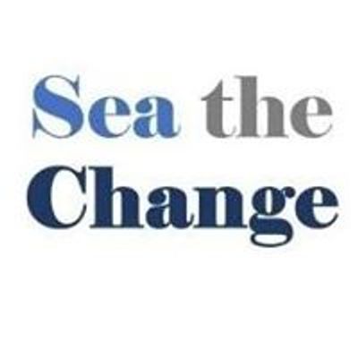 Sea the Change