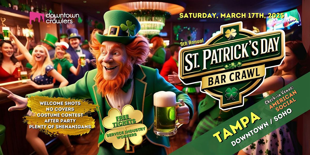 St. Patrick's Day Bar Crawl - TAMPA (American Social)