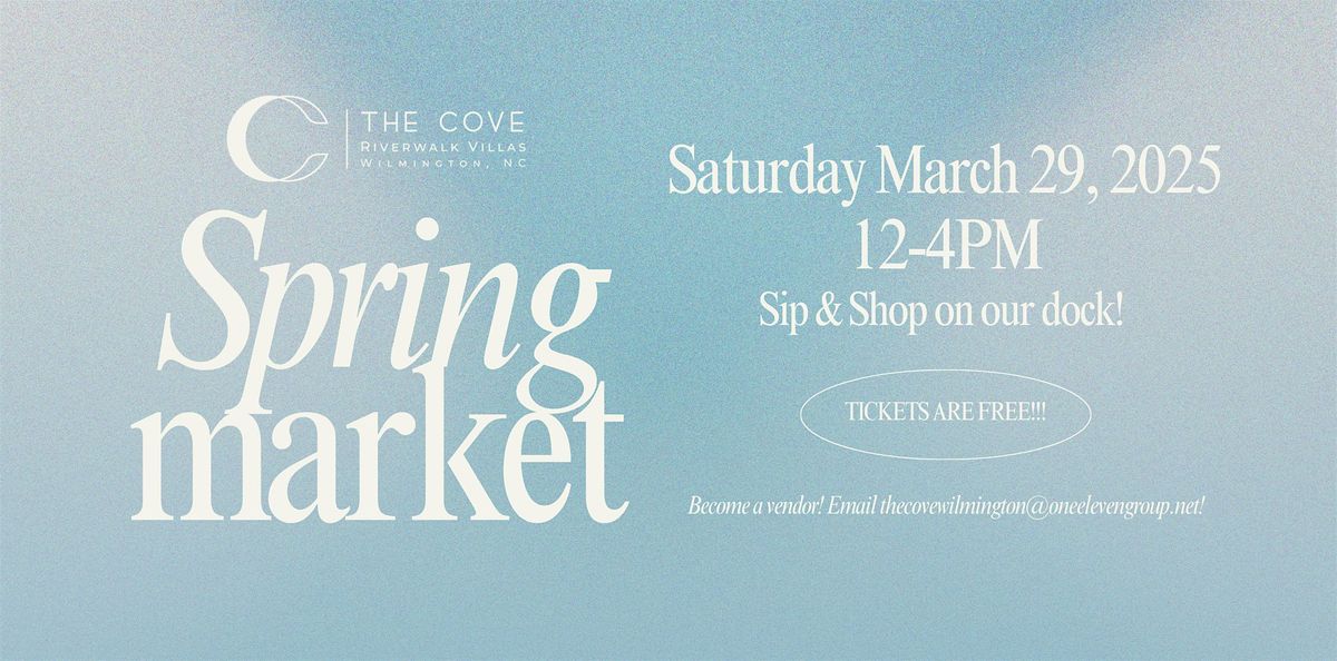 Spring Market at The Cove