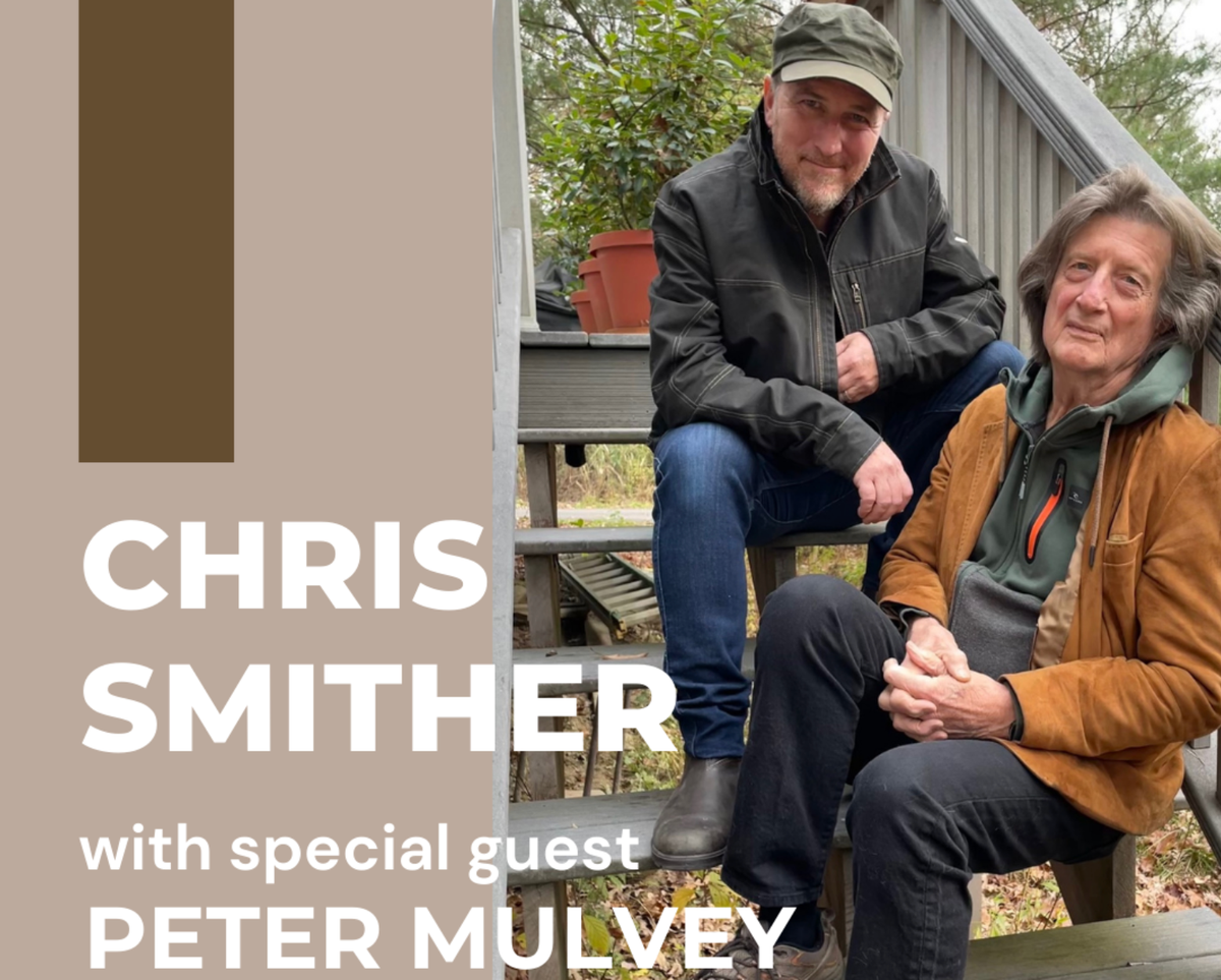 Chris Smither with special guest Peter Mulvey