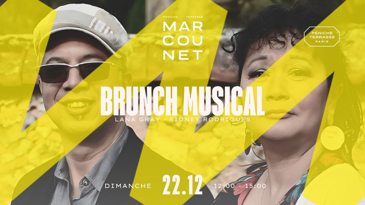 Brunch musical : Lana Gray, Sidney Rodrigues Duo