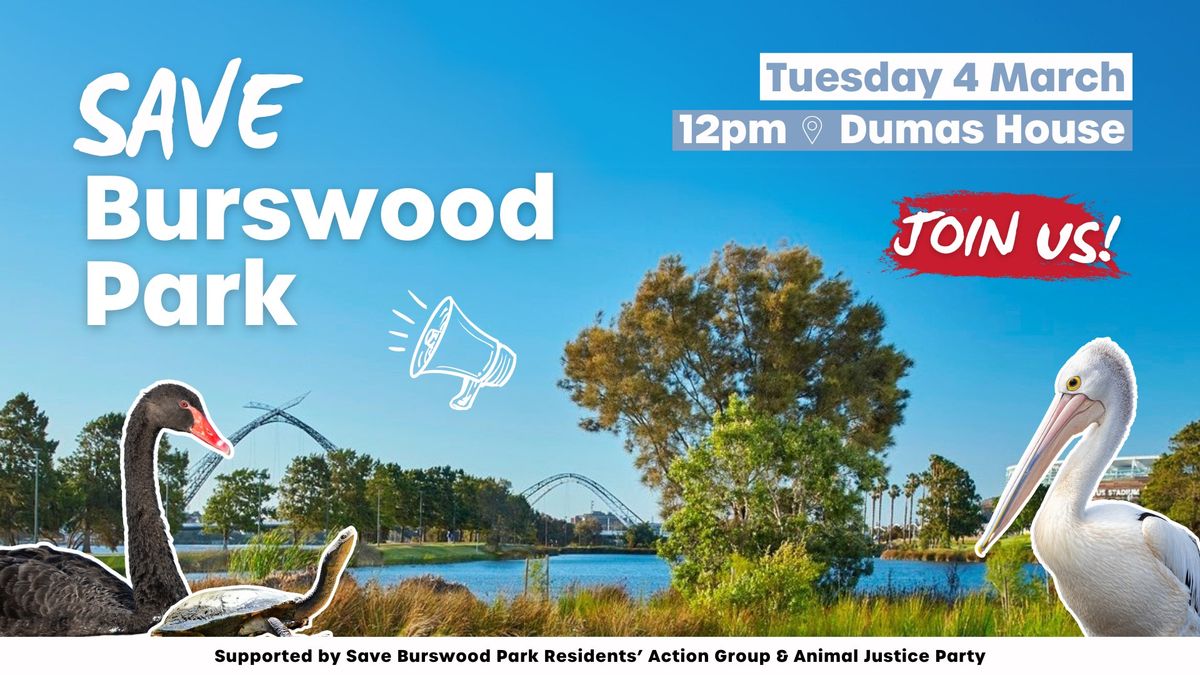 Save Burswood Park! Stop the Motorsport Destruction \ud83d\udce2