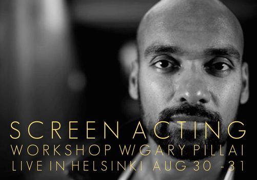 LIVE: Screen Acting Workshop with Gary Pillai