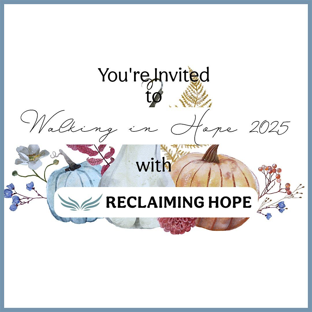 Walking in Hope 2025