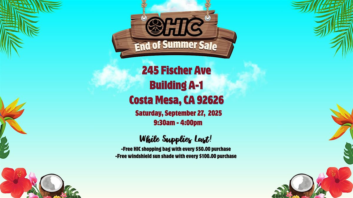 Hawaiian Island Creations (HIC) End of Summer Sale