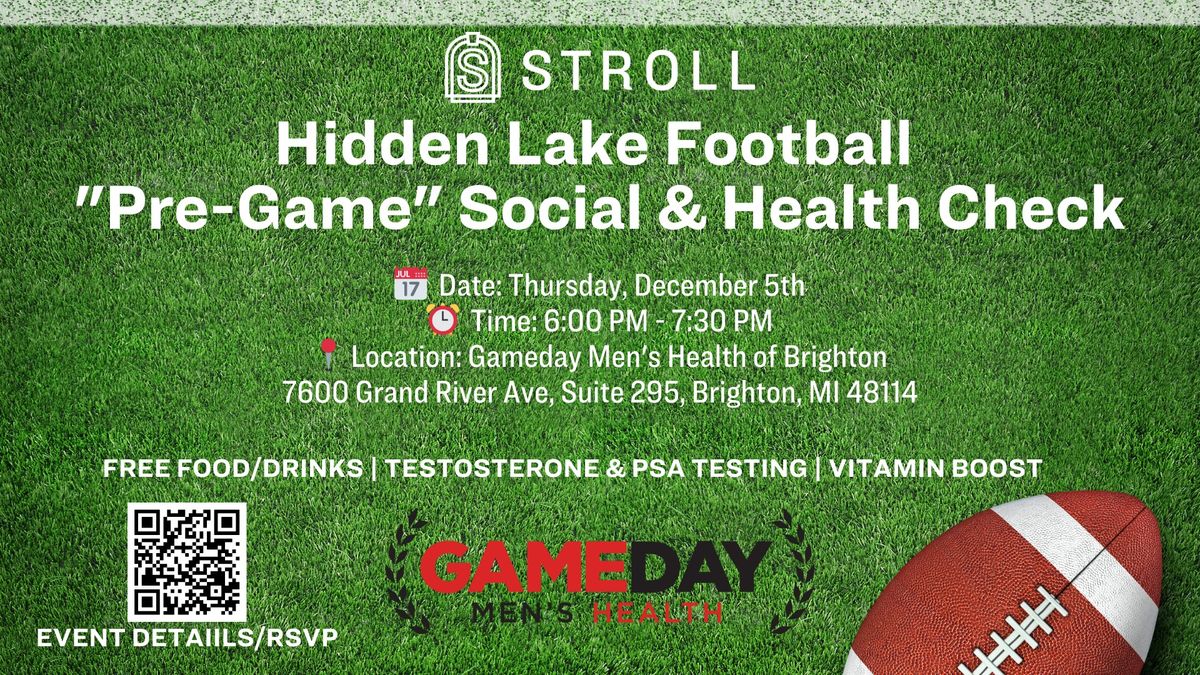 Stroll Hidden Lake Football "Pre-Game" Social & Health Check