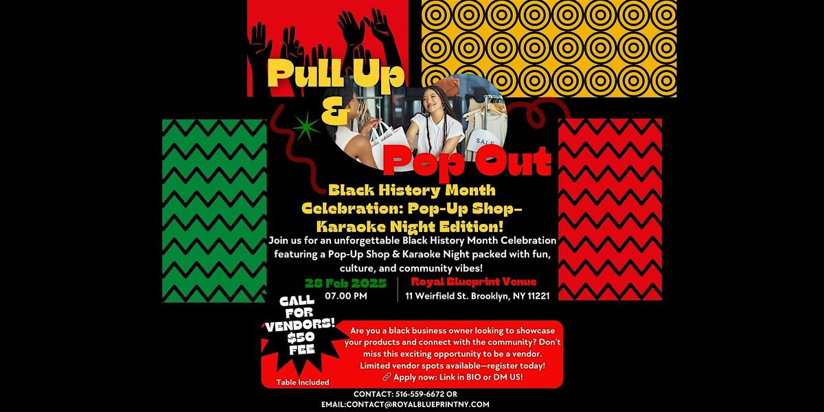 Black History Month Celebration: Pop-Up Shop\/ Karaoke Night Edition