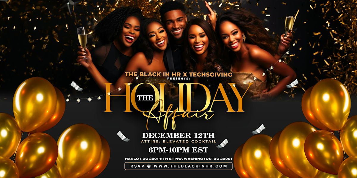 The Holiday Affair w\/ Black In HR