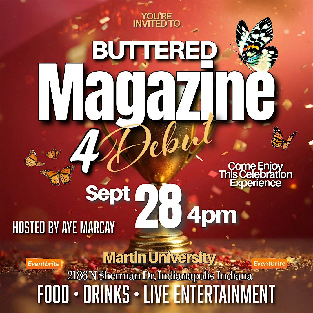 Buttered Magazine 4th Edition Debut