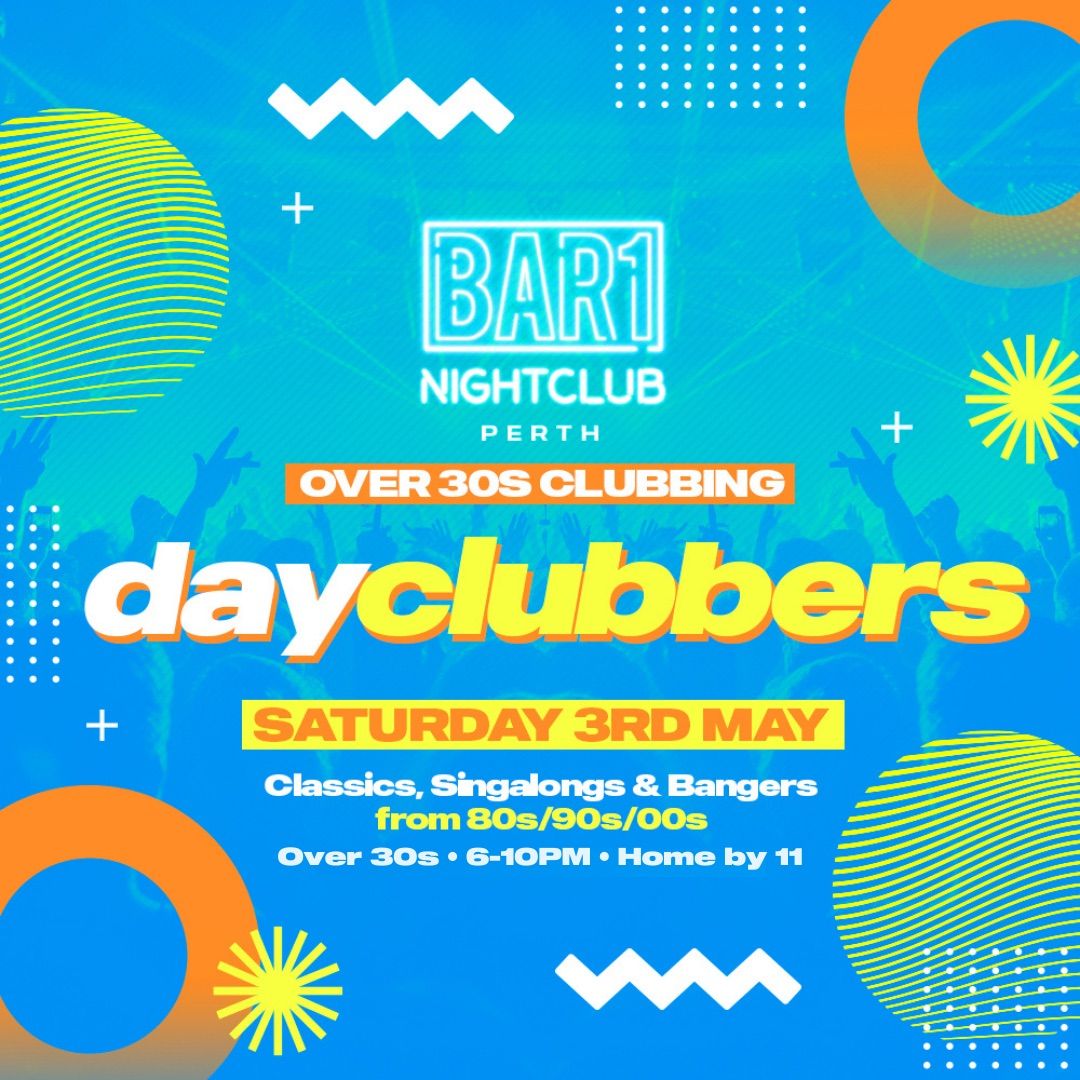 Day Clubbers