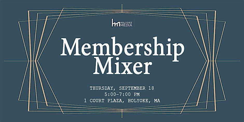 Membership Mixer