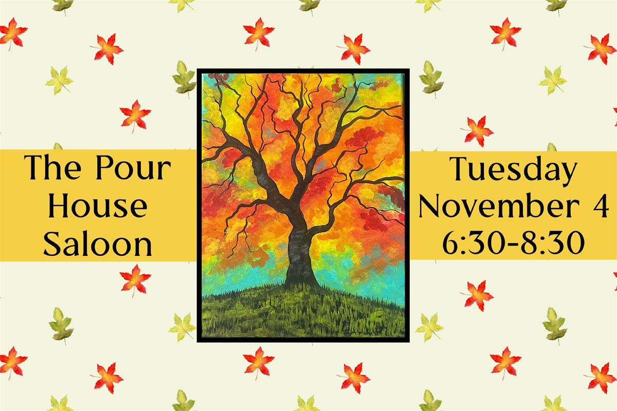 November Paint Night at The Pour House Saloon