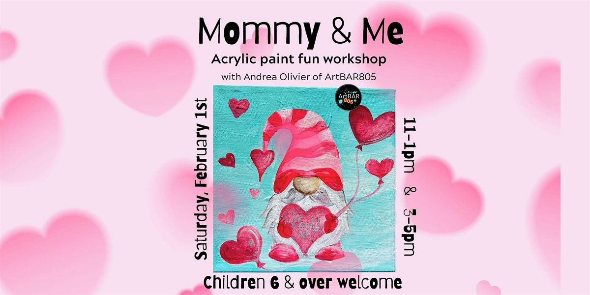 MOMMY & ME Valentine's Day Painting Workshop