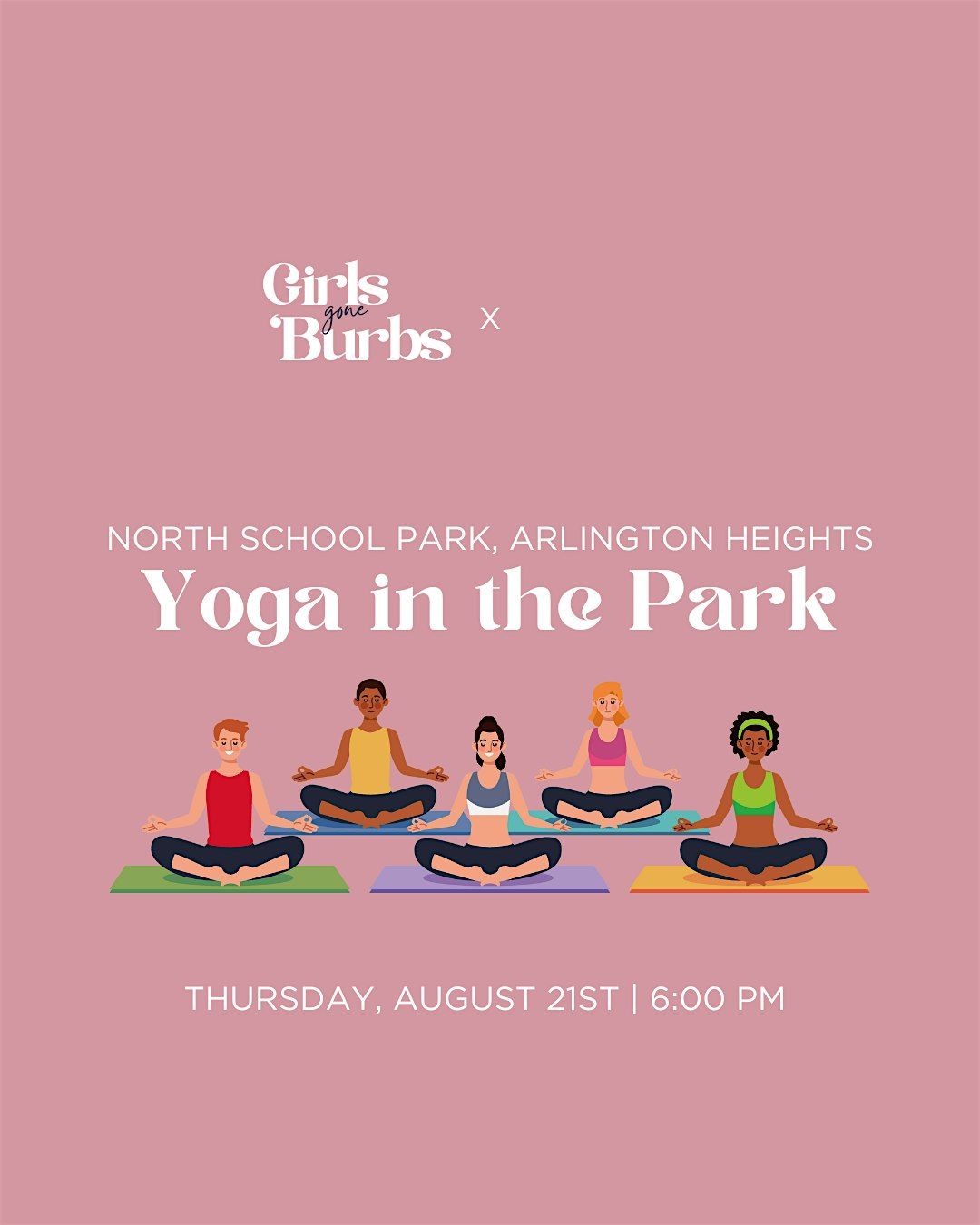 8\/21: Girls Gone 'Burbs x Zen Flow Yoga - Yoga in the Park