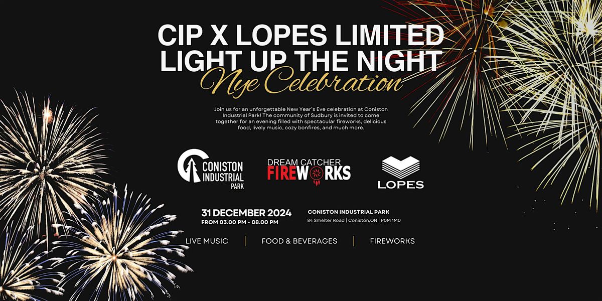 CIP  x Lopes Limited Light Up The Night NYE Celebration