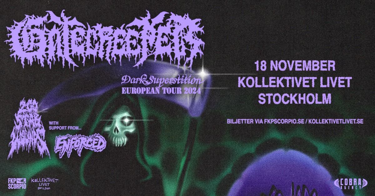 Gatecreeper + support: 200 Stab Wounds  + Enforced  | Kollektivet Livet, Stockholm