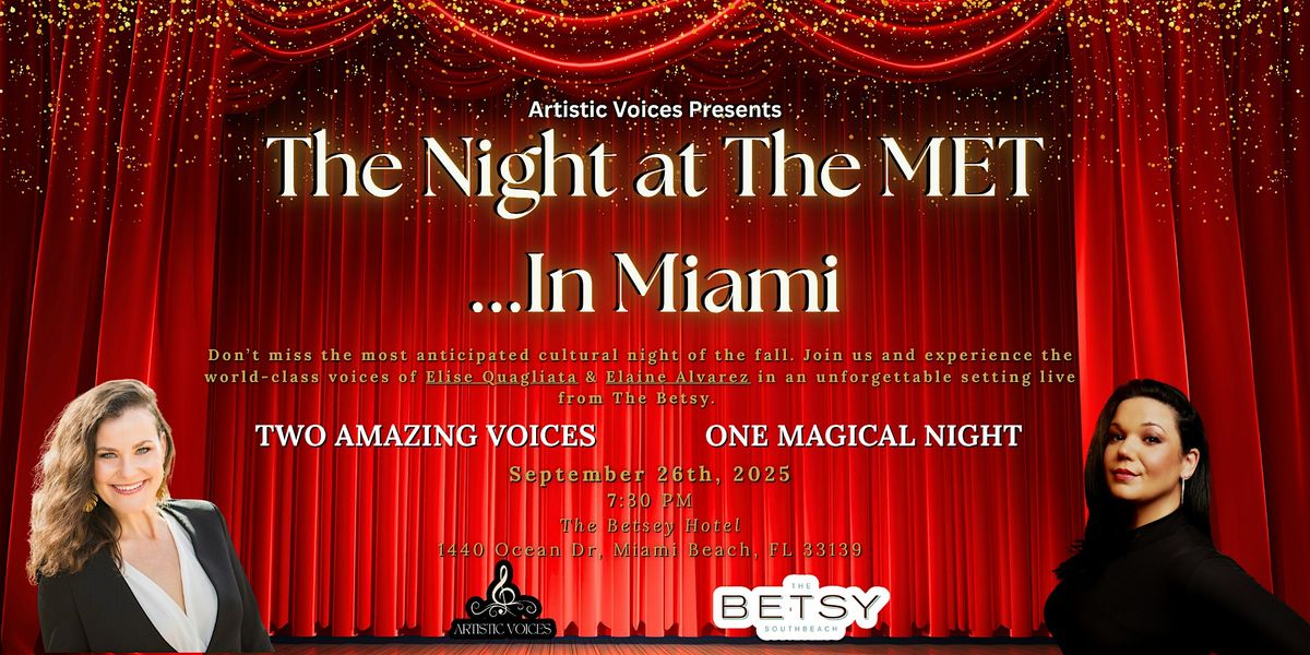Grand Opening Night with MET Singers&String quartet