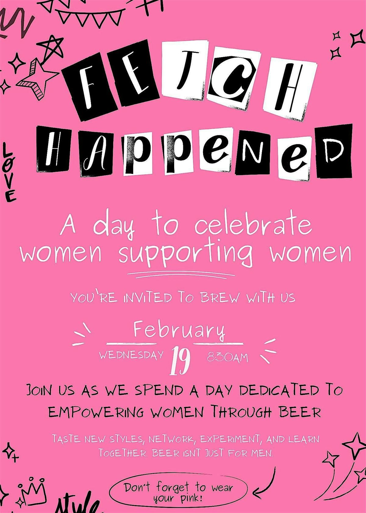 FETCH HAPPENED: A Brew Day for Women Supporting Women