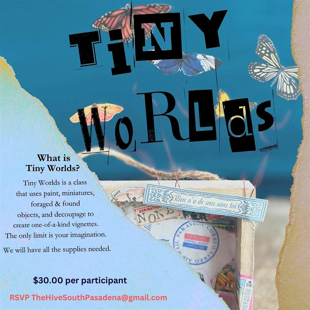 Tiny Worlds