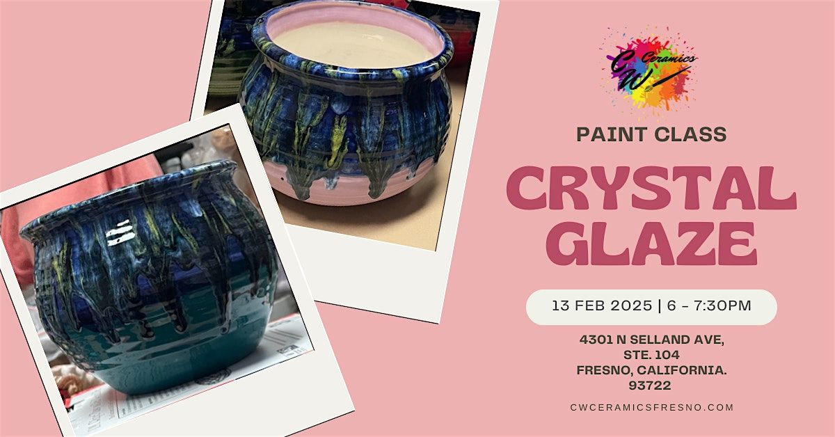 Paint Class: Crystal Glazes