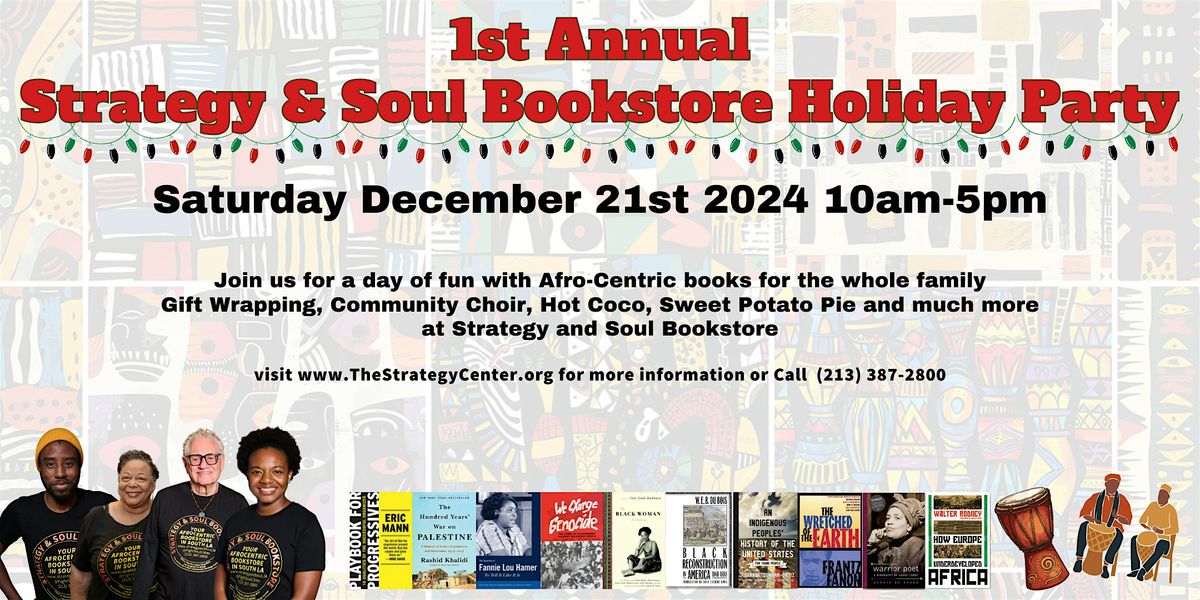 First Annual Strategy and Soul Bookstore Holiday Party