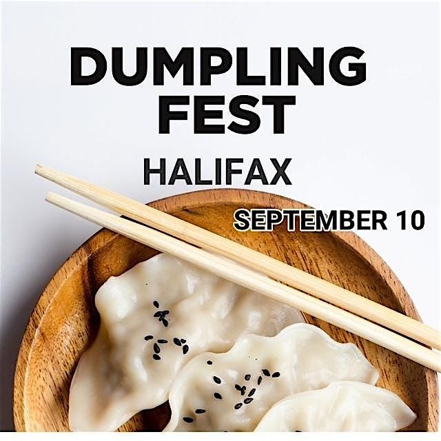 Dumpling Fest Halifax