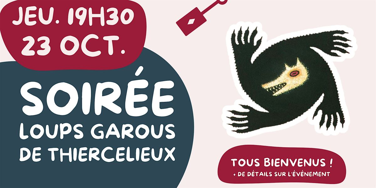 Soir\u00e9e Loups Garous
