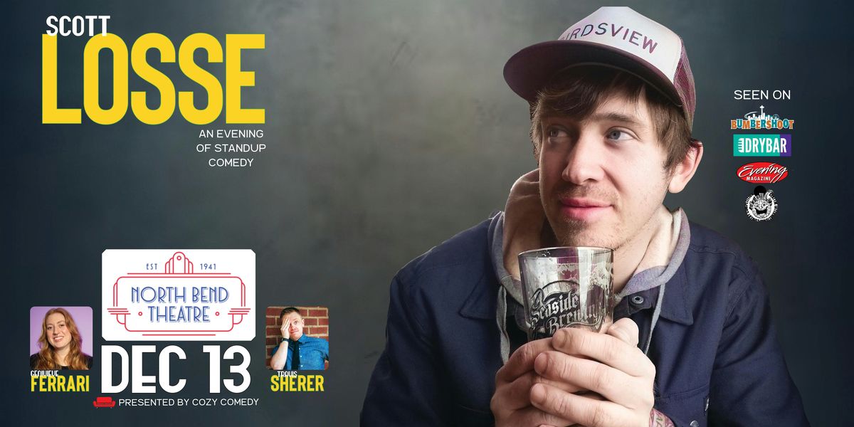 Scott Losse Live at the North Bend Theatre!